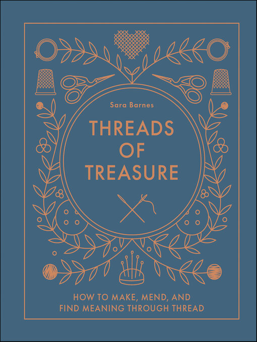 Title details for Threads of Treasure by Sara Barnes - Available